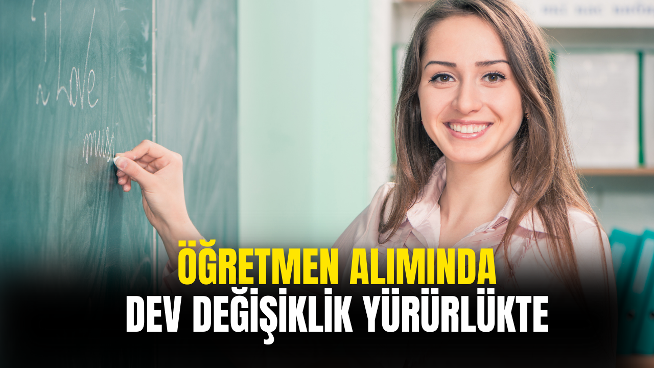 Sözleşmeli Öğretmen Alımında Dev Değişiklik!