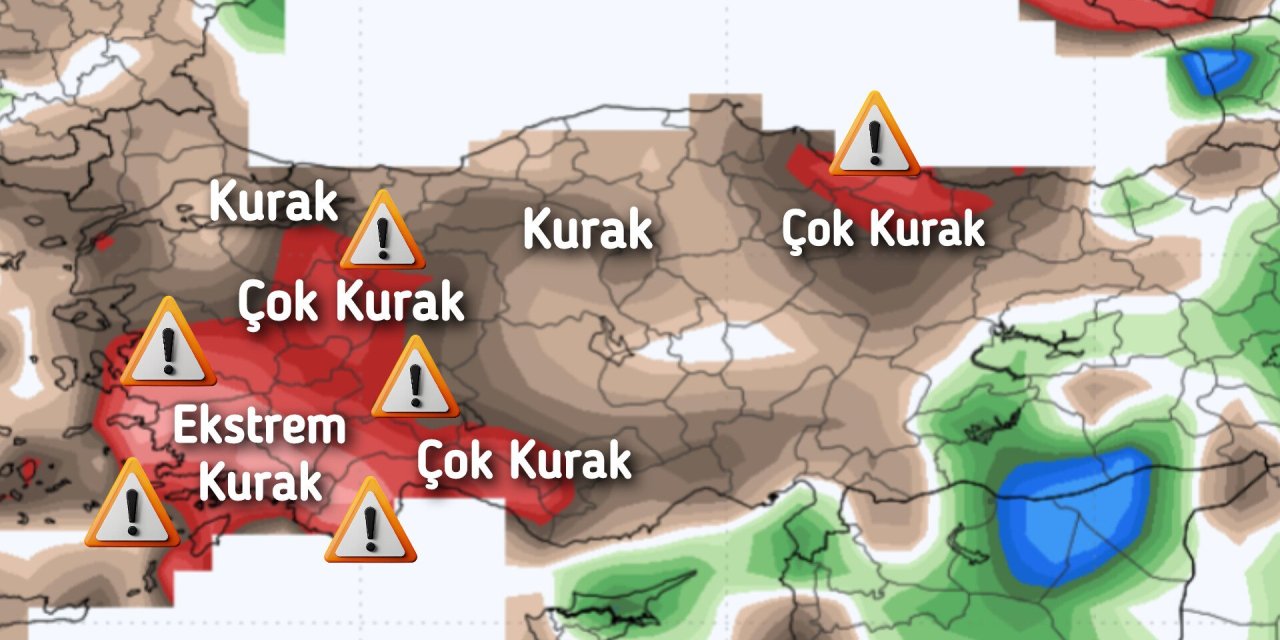 Türkiye'nin 120 günlük kuraklık sonuçları geldi 15 il için kritik uyarı