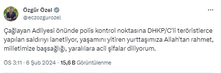 Özgür Özel de Çağlayan Adliyesi Saldırısını Kınadı!