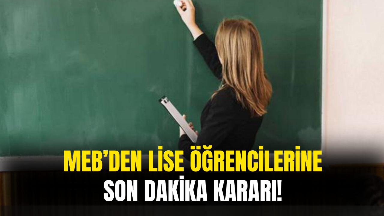 Lise Öğrencilerine YKS Sonrası MEB'den Son Dakika Kararı!