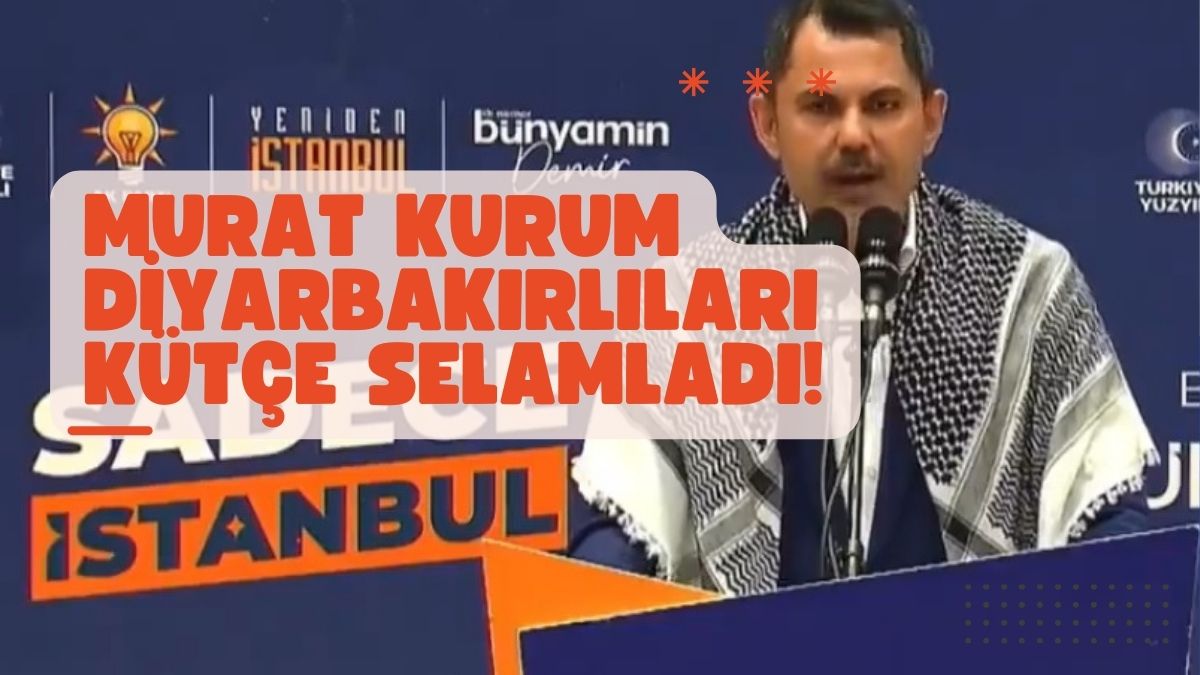 Murat Kurum Diyarbakırlıları Kütçe Selamladı!